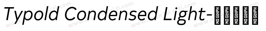 Typold Condensed Light字体转换